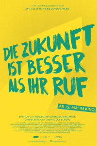 Die Zukunft ist besser als ihr Ruf (2017)