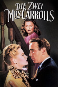 Die zwei Mrs. Carrolls (1947)