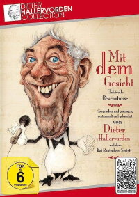 Dieter Hallervorden - Mit dem Gesicht (2008)