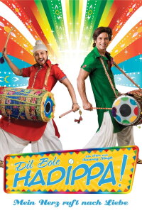 Dil Bole Hadippa! - Mein Herz ruft nach Liebe (2009)