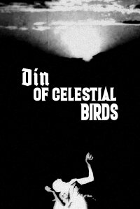 Din of Celestial Birds (2006)