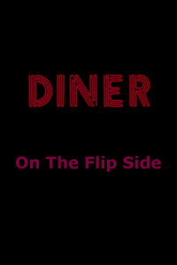 Diner: On The Flip Side (1999)