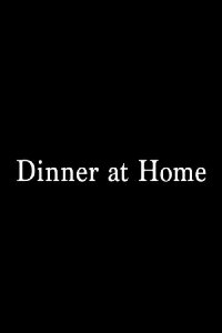 Dinner at Home (2015)