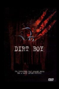 Dirt Boy (2001)