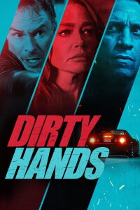 Dirty Hands (2026)