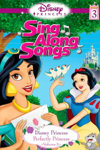 Disney Princess Sing Along Songs Vol. 3 - Perfectly Princess (2006)