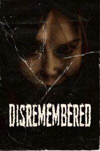 Disremembered (2024)