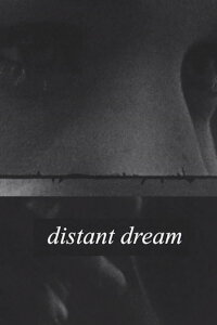 Distant Dream (2020)