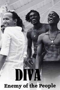 Diva: Enemy of the People (2016)