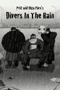 Divers in the Rain (2009)