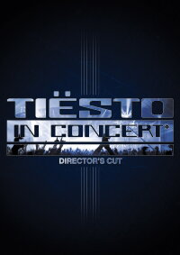DJ Tiësto in Concert (2003)
