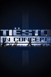 DJ Tiësto in Concert (2003)