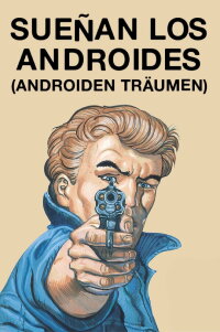 Do Androids Dream (2014)