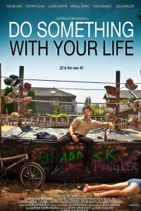 Do Something with your Life (2012)