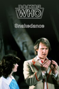 Doctor Who: Snakedance (1983)