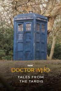 Doctor Who: Tales from the TARDIS (2013)