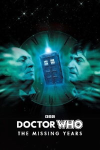 Doctor Who: The Missing Years (1998)