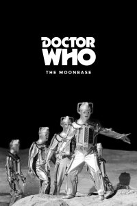 Doctor Who: The Moonbase (1967)