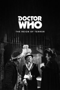 Doctor Who: The Reign of Terror (1964)