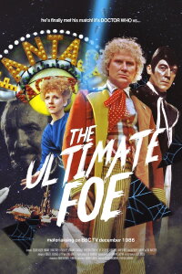 Doctor Who: The Ultimate Foe (1986)