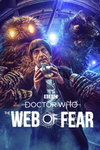 Doctor Who: The Web of Fear (2021)