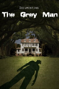 Documenting the Grey Man (2011)