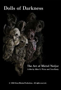 Dolls of Darkness: The Art of Michel Nedjar (2016)