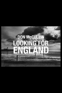 Don McCullin: Looking for England (2019)