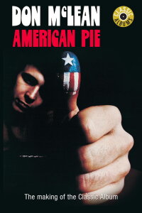Don McLean: American Pie (2017)