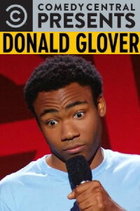 Donald Glover: Comedy Central Presents (2010)