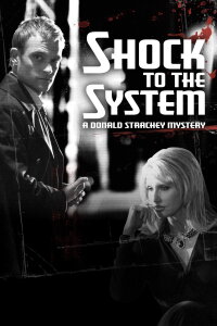 Donald Strachey: Systemschock (2006)