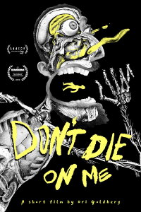Don't Die on Me (2022)