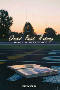 Don't Fall Asleep: The Race That Made a Champion (2024)