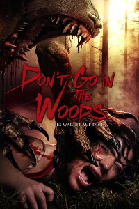 Don't go in the Woods - Es wartet auf Dich! (2019)