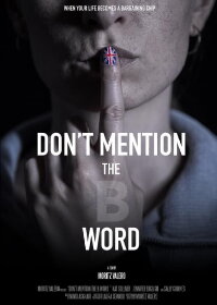 Don't Mention the B Word (2020)