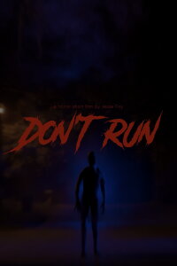 Don't Run (2023)