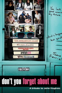 Don't You Forget About Me (2010)