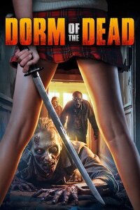 Dorm of the Dead (2006)