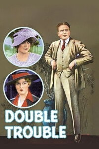 Double Trouble (1915)