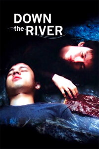 Down The River (2004)