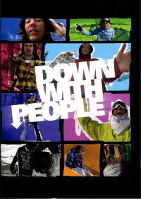 Down With People (2008)