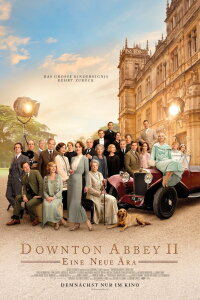 Downton Abbey II: Eine neue Ära (2022)
