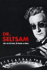 Dr. Seltsam oder: Wie ich lernte, die Bombe zu lieben (1964)