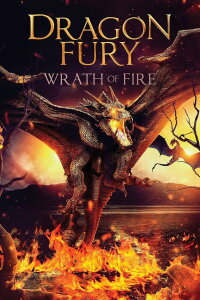 Dragon Fury: Zorn des Feuers (2022)