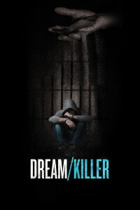 Dream/Killer (2015)
