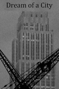 Dream of a City (2018)