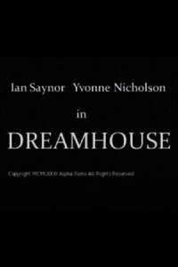 Dreamhouse (1981)