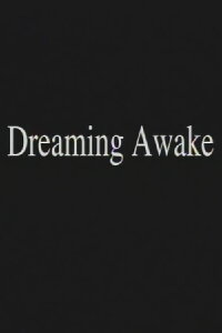 Dreaming Awake (2003)