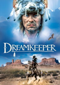 Dreamkeeper (2003)