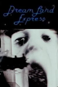 Dreamland Express (1982)